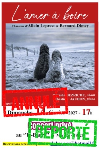 Affiche concert répertoire Allain Leprest  & Bernard Dimey le  14 février 2027