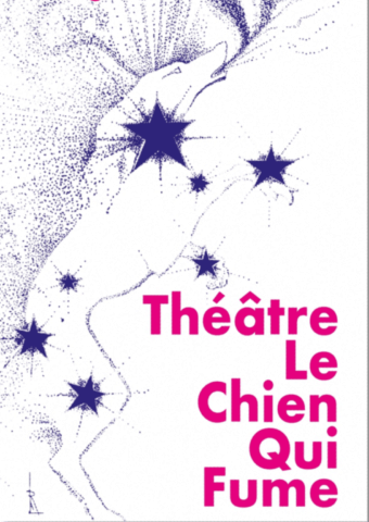 affiche du Théâtre du Chien Qui Fume - 75 rue des Teinturiers - 84000 Avignon